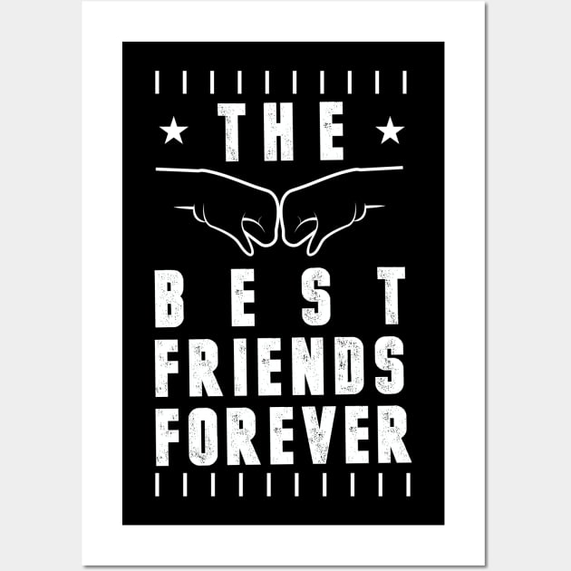 The Best Friends Forever Wall Art by Tesszero